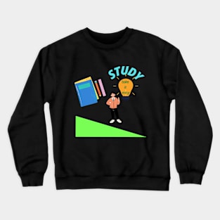 study take it easy Crewneck Sweatshirt